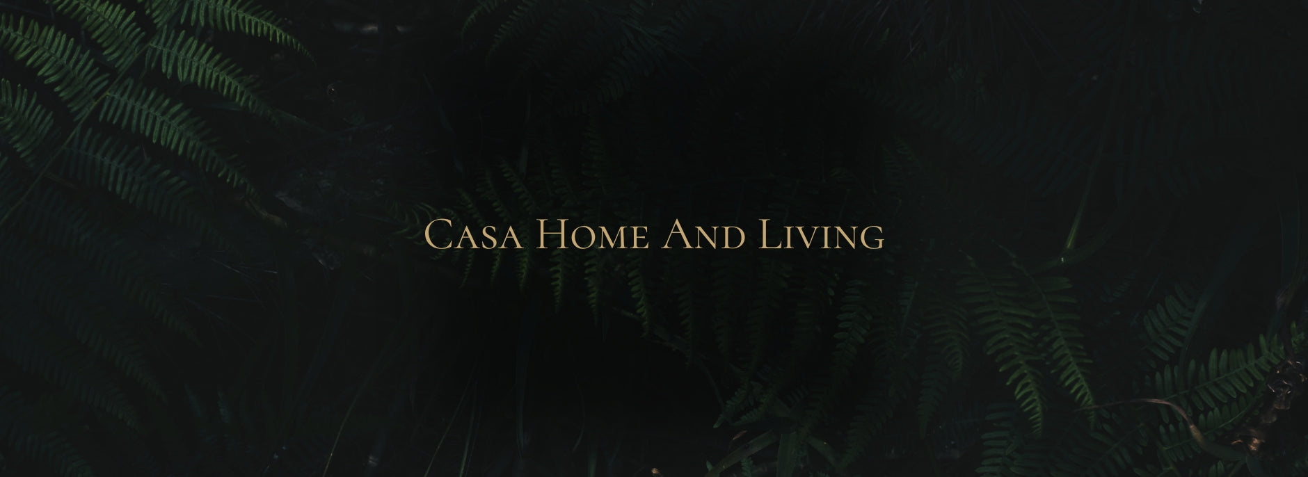 Casa Home and Living 